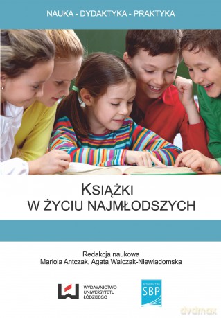 Książki w życiu najmłodszych [KSIĄŻKA]