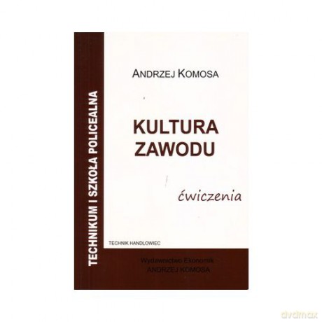 Kultura zawodu ćwiczenia [KSIĄŻKA]