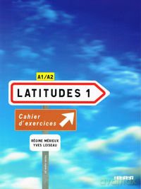 Latitudes 1. Zeszyt ćwiczeń [KSIĄŻKA]+[CD]
