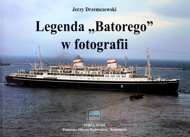 Legenda ,Batorego w fotografii [KSIĄŻKA]