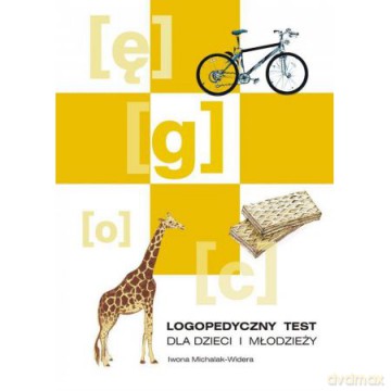 Logopedyczny test dla dzieci i młodzieży [KSIĄŻKA]