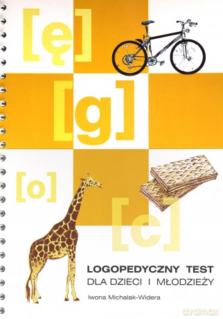 Logopedyczny test dla dzieci i młodzieży [KSIĄŻKA]