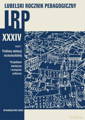 Lubelski Rocznik Pedagogiczny XXXIV (Tom 2) Problemy edukacji [KSIĄŻKA]