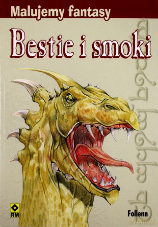 Malujemy fantasy - Bestie i smoki [KSIĄŻKA]