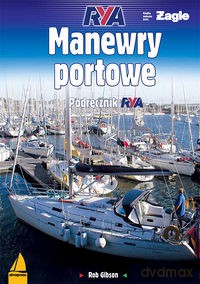Manewry portowe. Podręcznik [KSIĄŻKA]
