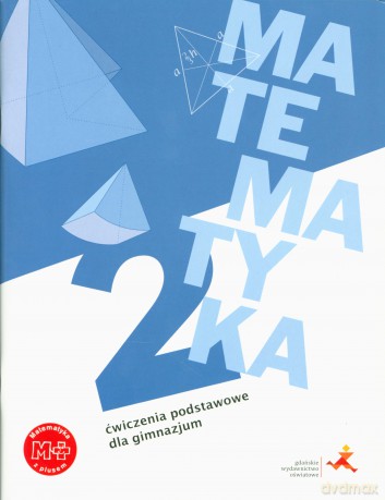Matematyka gimnazjum 2 Z Plusem Ćwiczenia Podstawowe [KSIĄŻKA]