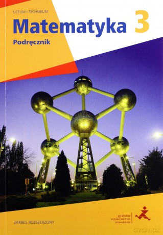 Matematyka LO 3 podręcznik Zakres rozszerzony [KSIĄŻKA]