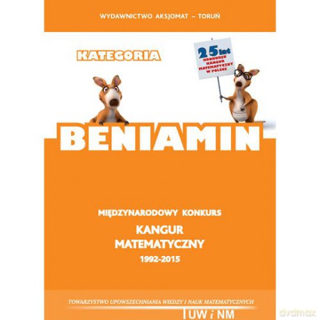 Matematyka z wesołym Kangurem. Beniamin [KSIĄŻKA]