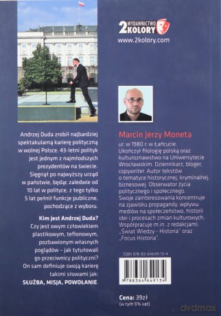 Misja. Polityczna biografia Andrzeja Dudy [KSIĄŻKA]