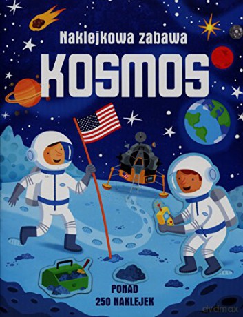 Naklejkowa zabawa. Kosmos [KSIĄŻKA]