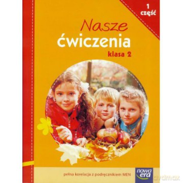 Nasze ćwiczenia Kl. 2 cz. 1 [KSIĄŻKA]