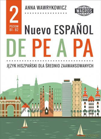 Nuevo Espanol de pe a pa 2 B1-B2 [KSIĄŻKA]