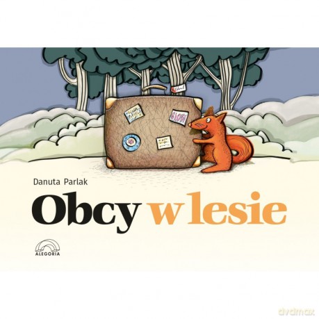 Obcy w lesie [KSIĄŻKA]