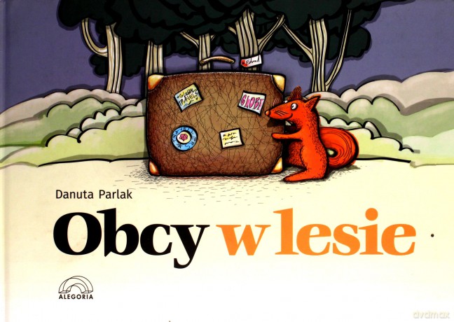 Obcy w lesie [KSIĄŻKA]