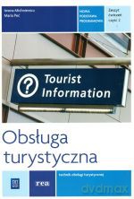 Obsługa turystyczna. Kwalifikacja T.13 ćwiczenie cz. 2 [KSIĄŻKA]