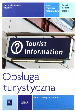 Obsługa turystyczna. Kwalifikacja T.13 ćwiczenie cz. 2 [KSIĄŻKA]