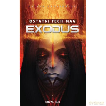 Ostatni Tech-mag. Exodus [KSIĄŻKA]