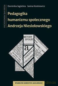 Pedagogika humanizmu społecznego... [KSIĄŻKA]