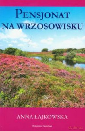 Pensjonat na wrzosowisku [KSIĄŻKA]