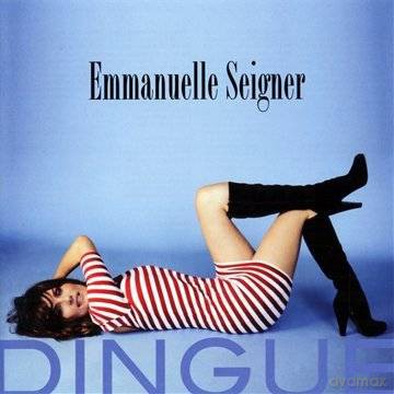 Emmanuelle Seigner: Dingue [CD]