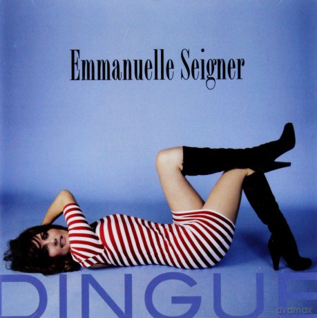 Emmanuelle Seigner: Dingue [CD]