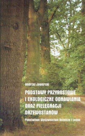 Podstawy przyrostowe i ekologiczne [KSIĄŻKA]