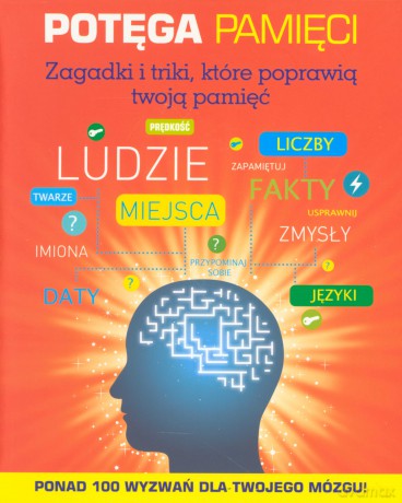 Potęga pamięci [KSIĄŻKA]