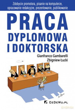 Praca dyplomowa i doktorska [KSIĄŻKA]