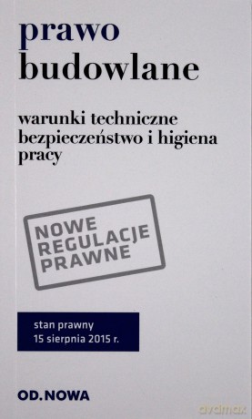 Prawo budowlane - 08/2015 [KSIĄŻKA]