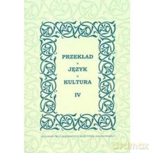 Przekład. Język. Kultura (Tom 4) [KSIĄŻKA]