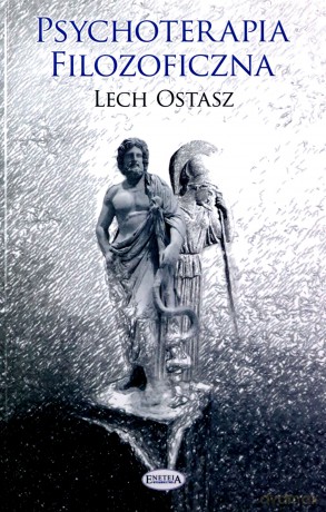 Psychoterapia filozoficzna [KSIĄŻKA]