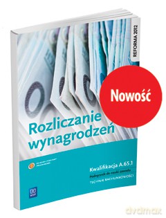 Rozliczenie wynagrodzeń Kwalifikacja A.65.1 [KSIĄŻKA]