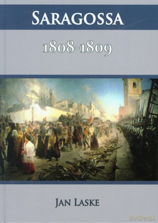 Saragossa 1808-1809 [KSIĄŻKA]