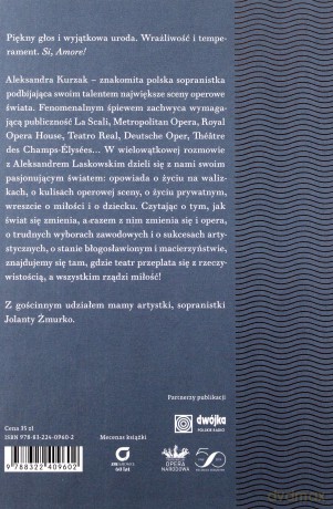 Si, Amore. A. Kurzak w rozmowie z A. Laskowskim [KSIĄŻKA]