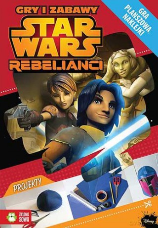 Gwiezdne Wojny. Gry i zabawy (Star Wars) [KSIĄŻKA]