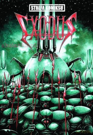 Strefa Komiksu (Tom 22) Exodus cz. 1 [KOMIKS]