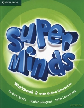 Super Minds 2 ćwiczenie + Online Resources 2015 [KSIĄŻKA]