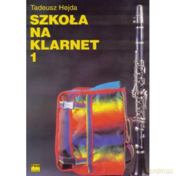 Szkoła na klarnet 1 [KSIĄŻKA]
