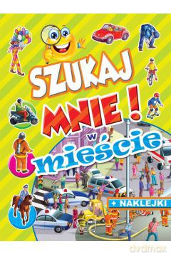Szukaj mnie! W mieście [KSIĄŻKA]