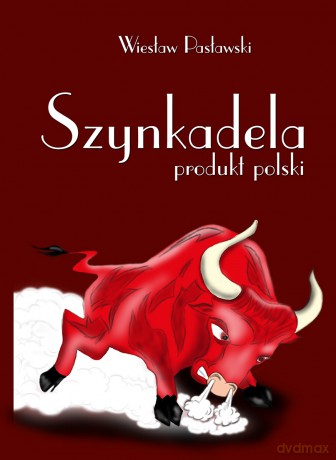 Szynkadela produkt polski [KSIĄŻKA]