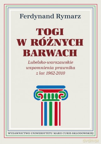 Togi w różnych barwach. Lubelsko-warszawskie [KSIĄŻKA]