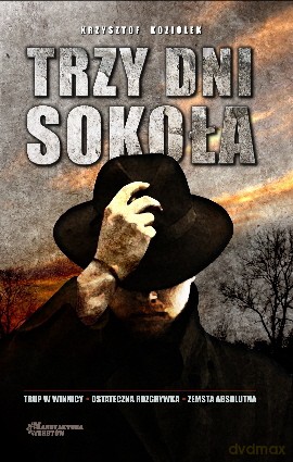 Trzy dni Sokoła [KSIĄŻKA]