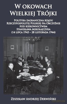 W okowach Wielkiej Trójki [KSIĄŻKA]