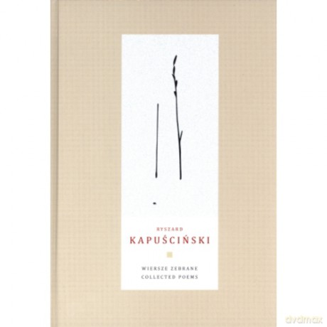 Wiersze zebrane. Collected Poems [KSIĄŻKA]