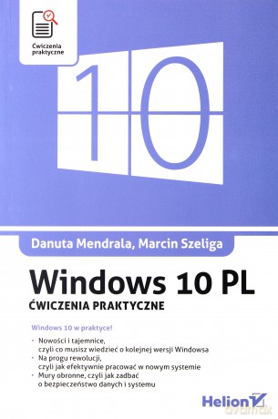 Windows 10 PL. Ćwiczenia praktyczne [KSIĄŻKA]