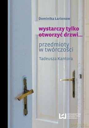 Wystarczy tylko otworzyć drzwi [KSIĄŻKA]