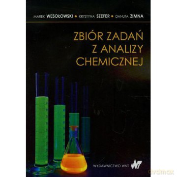 Zbiór zadań z analizy chemicznej [KSIĄŻKA]