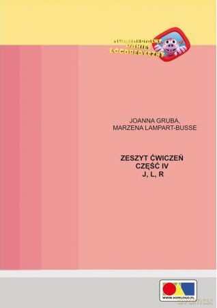 Zeszyt ćwiczeń cz. 4 J, L, R [KSIĄŻKA]