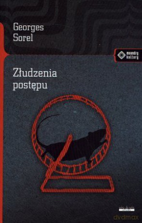 Złudzenia postępu [KSIĄŻKA]