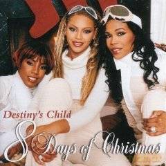 Destiny's Child: 8 Days Of Christmas [CD]